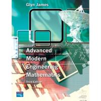 Advanced Modern Engineering Mathematics (3rd Edition), By Glyn James