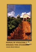 Manual de Viticultura y Enologia Para Aficionados